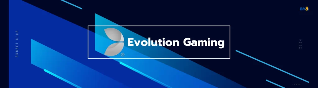 evolution gaming